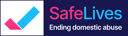 We are SafeLives - Ending domestic abuse